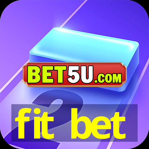 fit bet